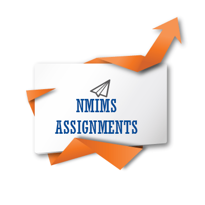 NMIMS SOLVED ASSIGNMENTS JUNE 2018, A FREE ASSISTANCE OVER PHONE